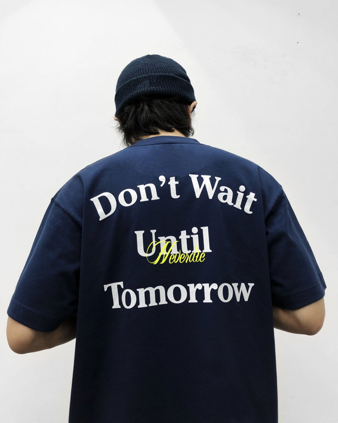 Don’t Wait 印字短袖 Tee